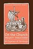 On the Church: Select Treatises (St. Vladimir's Seminary Press 