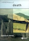 Cover of A Brief History of Death by Douglas Davies 1405101822