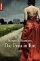 Die Frau in Rot: Roman