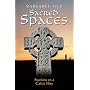 Sacred Spaces: Stations on a Celtic Way