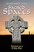 Sacred Spaces: Stations on a Celtic Way