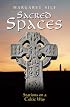 Sacred Spaces: Stations on a Celtic Way