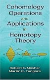 Cohomology Operations and Applications in Homotopy Theory