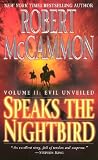 Speaks the Nightbird, Vol. 2: Evil Unveiled
