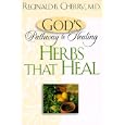 God's Pathway to Healing: Herbs that Heal by Dr. Reginald B. Cherry