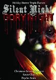 Silent Night, Gory Night