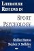 Literature Reviews in Sport Psychology
