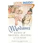 Madams - Bawds & Brothel-Keepers of London