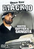 Mack 10 - Ghetto, Gutter And Gangsta [2003] [DVD]