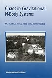 Chaos in gravitational N-body systems : proceedings of a workshop held at La Plata (Argentina), July 31-August 3, 1995