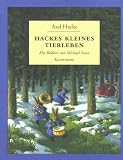 Hackes kleines Tierleben - Axel Hacke