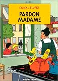 Revue Casterman  / Quick et Flupke, tome 7 : Pardon madame