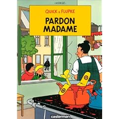 Quick et Flupke, tome 7 : Pardon madame