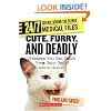 Cute, Furry, and Deadly: Diseases You Can Catch from Your Pet! (24/7: Science Behind the Scenes: Medical Files)