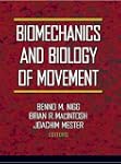 Biomechanics and Biology of Movement