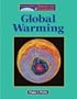 Global Warming (The Lucent Library of Science and Technology Series)