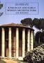 Etruscan and Early Roman Architecture (The Yale University Press Pelican History of Art)
