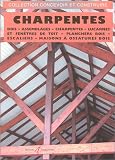 Charpentes : Bois - Assemblages - Charpentes - Lucarnes et Fen�tres de toit - Planchers bois - Escaliers - Maison � ossatures bois