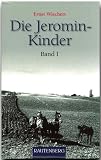 Produkt-Bild: Die Jeromin-Kinder - Band 1