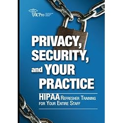 Privacy, Security, and Your Practice