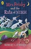 Mrs Frisby and the Rats of NIMH (Puffin Books)