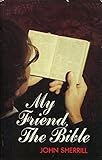 My friend, the Bible