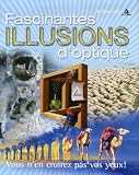 Fascinantes illusions d'optique