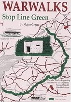 War Walks: Stop Line Green (Walkabout)