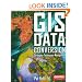GIS Data Conversion: Strategies, Techniques, and Management