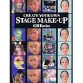 Create Your Own Stage Make-up