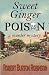 Sweet Ginger Poison