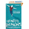 Henry's Demons: Living with Schizophrenia, a Father and Son's Story