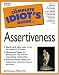 Books : The Complete Idiot's Guide to Assertiveness (The Complete Idiot's Guide)