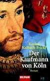 Der Kaufmann von Koeln