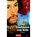 Der Kaufmann von Köln.
