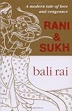 Rani And Sukh