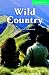 Book Wild Country Level 3 Lower Intermediate Book/Audio CDs (2) Pack (Cambridge English Readers)