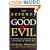 The Science of Good and Evil: Why People Cheat, Gossip, Care, Share, and Follow the Golden Rule