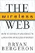 Book Wireless Web: How to Develop and Execute a Winning Wireless Strategy
