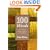 100 Woods: Guide to Popular Timbers of the World