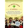 The United States of Arugula: The Sun Dried, Cold Pressed, Dark Roasted, Extra Virgin Story of the American Food Revolution