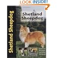 Shetland Sheepdog (dog Breed Book) by Charlotte Schwartz