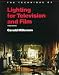 Search : Technique of Lighting for Television and Film (The Library of Communication Techniques)