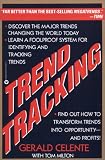 Trend Tracking: The System to Profit from Today's Trends