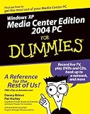 Windows XP Media Center Edition 2004 PC for Dummies