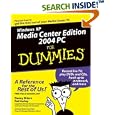 Windows XP Media Center Edition 2004 PC for Dummies by Danny Briere and Pat Hurley