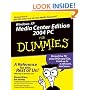 Windows XP Media Center Edition 2004 PC for Dummies