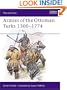 Armies of the Ottoman Turks, 1300-1774 (Men at Arms Series, 140)