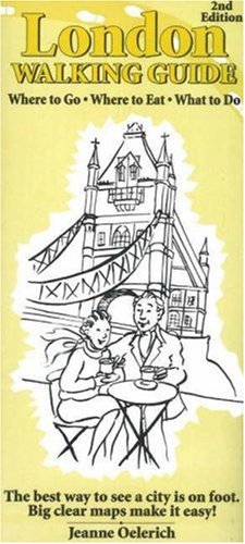 City Travel Guides Discounted  Books : London Walking Guide: Where to Go, Where to Eat, What to Do