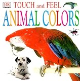 Buy : Touch and Feel: Animal Colors